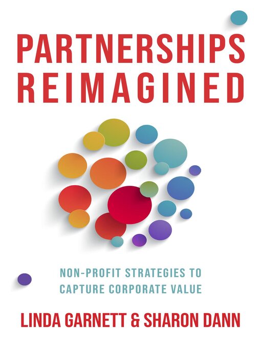 Title details for Partnerships Reimagined by Linda Garnett - Available